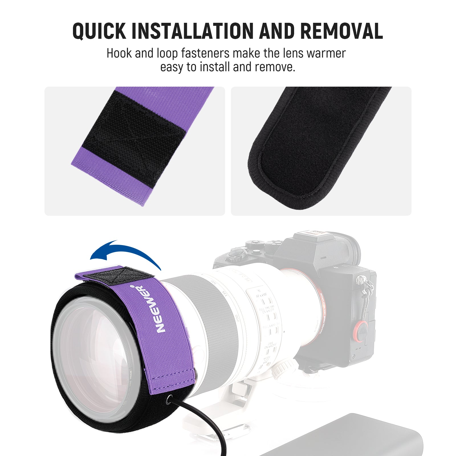 Hook and loop fasteners make the lens warmer easy to install and remove.