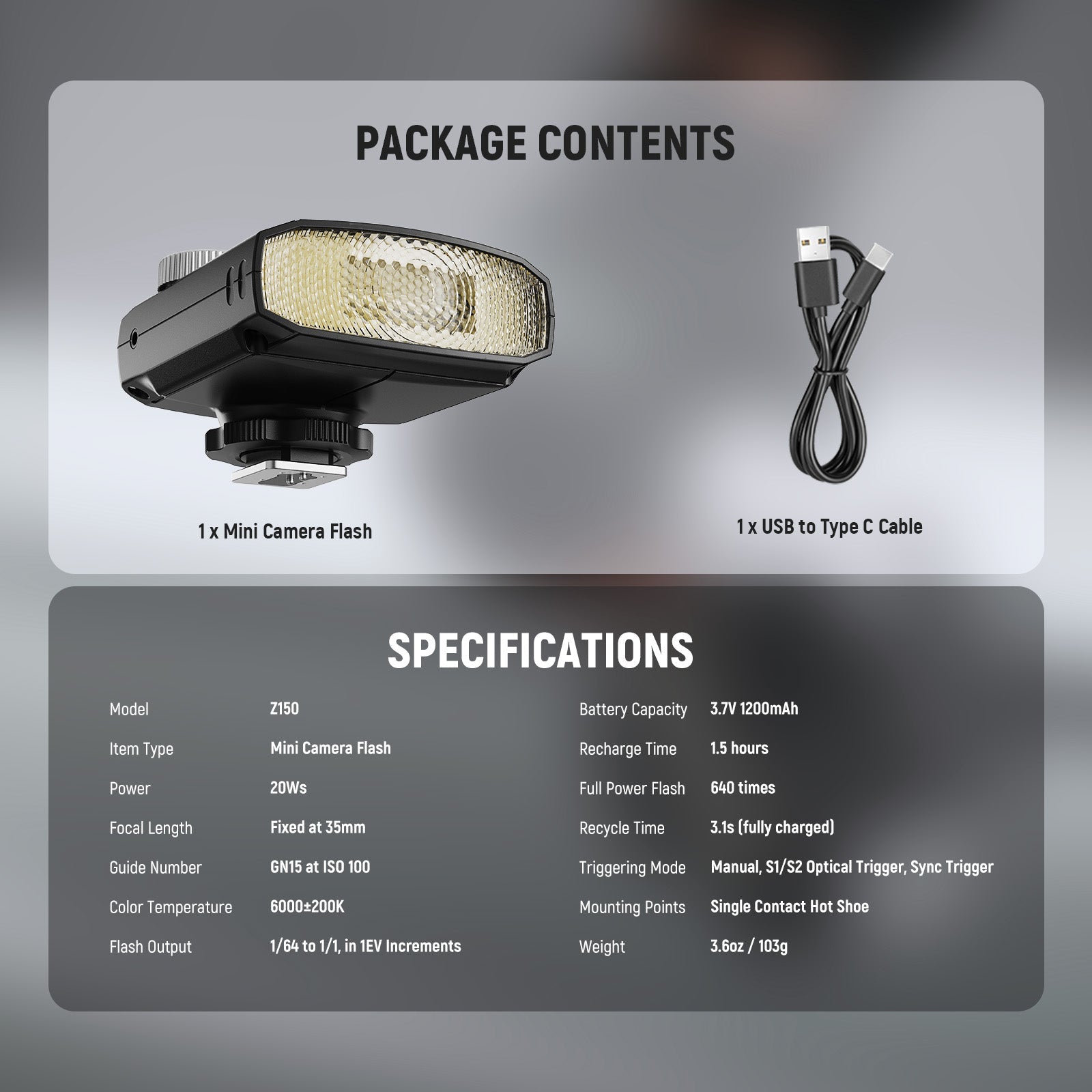 Specifications of the NEEWER Z150 Mini Camera Flash