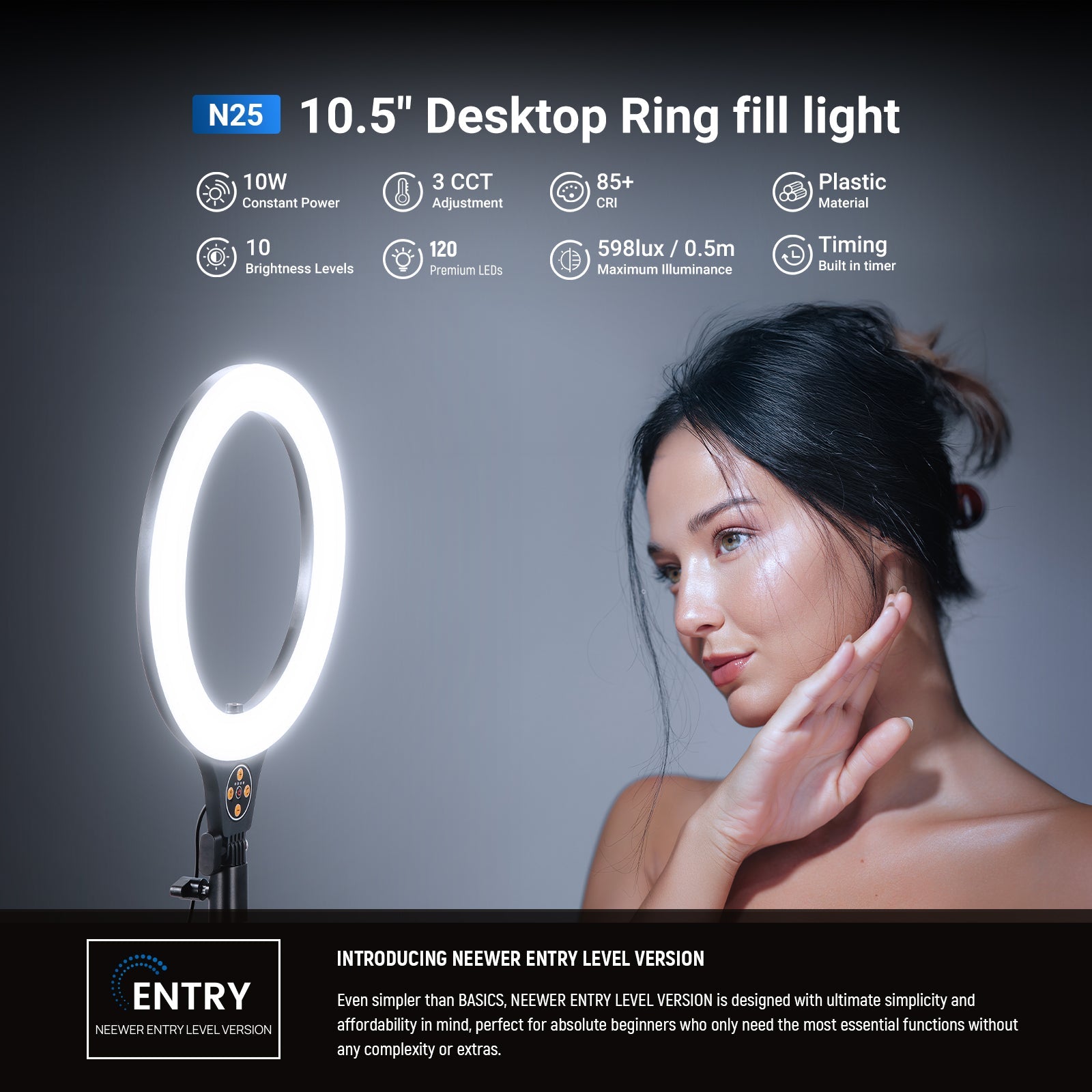 NEEWER N25 Desktop Ring Fill Light delivers continuous lighting, even illumination up to 598Lx/0.5m