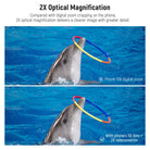2X optical magnification delivers a clearer image with greater detail.