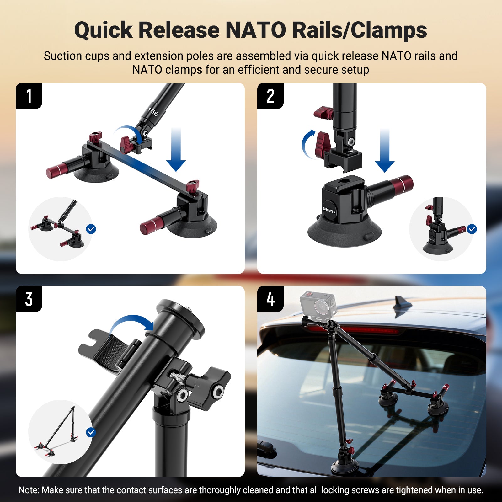 Suction cups and extension poles are assembled via quick release NATO rails and NATO clamps for an efficient and secure setup.