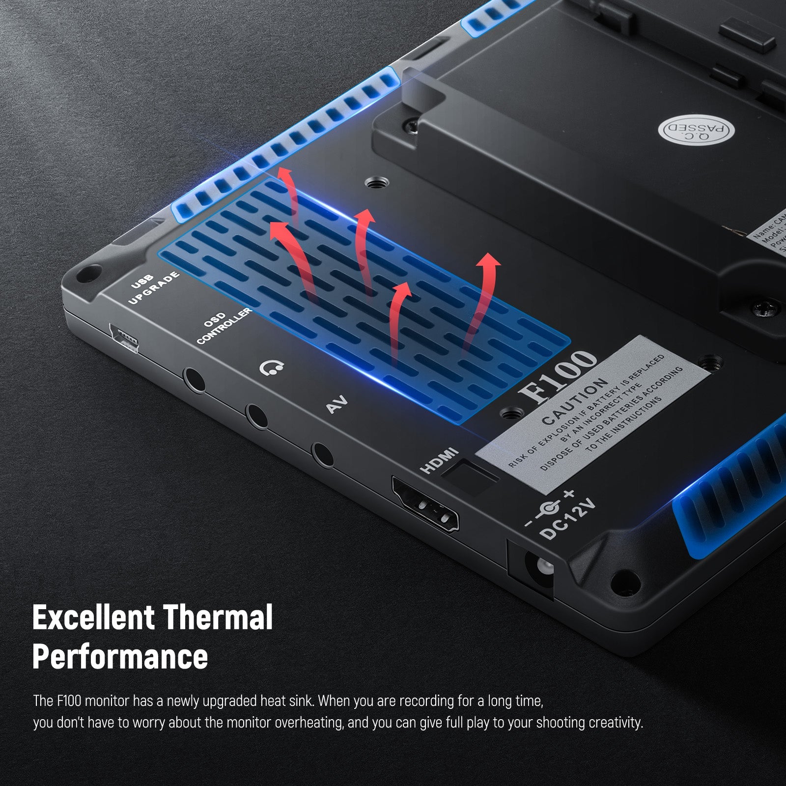 The NEEWER F100 camera monitor has an upgraded heat sink.